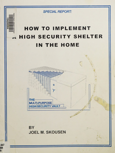 How to Implement a High Security Shelter in the Home