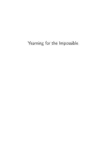 Yearning for the impossible : the surprising truths of mathematics