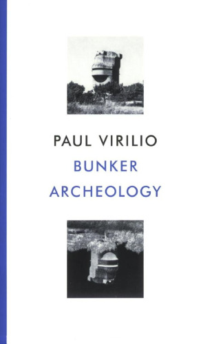 Bunker Archeology