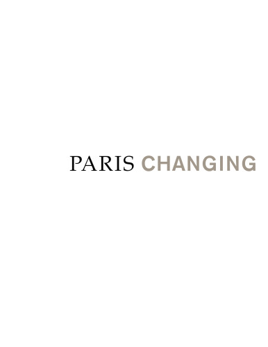 Paris Changing: Revisiting Eugene Atget's Paris