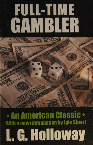 Full-Time Gambler: An American Classic