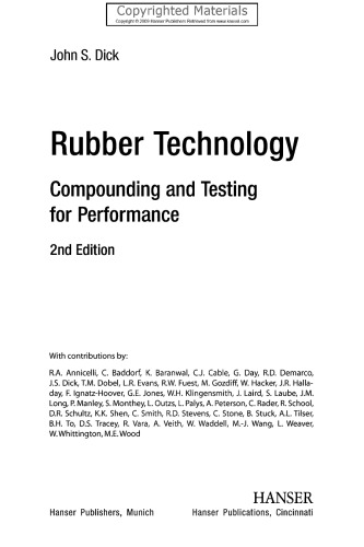 Rubber Technology 2E: Compounding and Testing for Performance