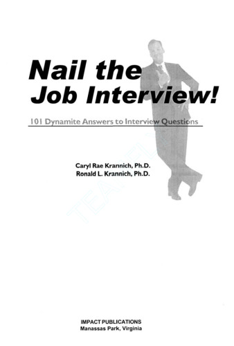 Nail the Job Interview! 101 Dynamite Answers to Interview Questions