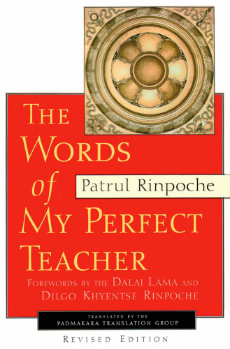 The Words of My Perfect Teacher, Revised Edition