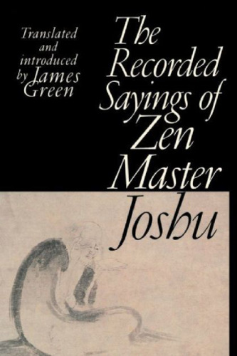 The Recorded Sayings of Zen Master Joshu
