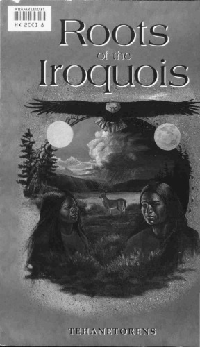 Roots of the Iroquois /