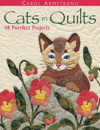 Cats in quilts: 14 purrfect projects