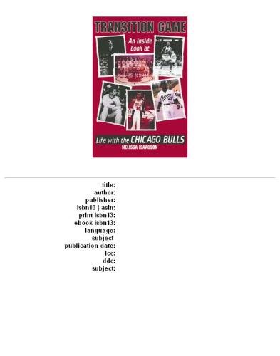 Transition Game: An Inside Look at Life With the Chicago Bulls