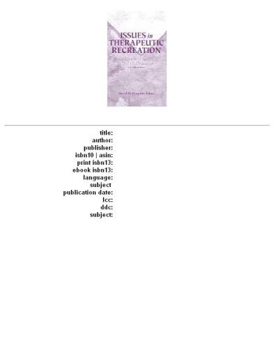 Issues in Therapeutic Recreation: Toward the New Millennium