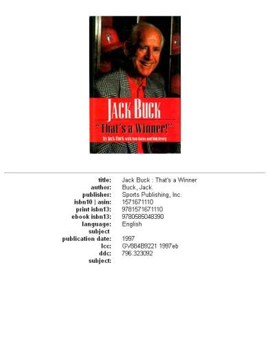 Jack Buck: ''that's a winner''