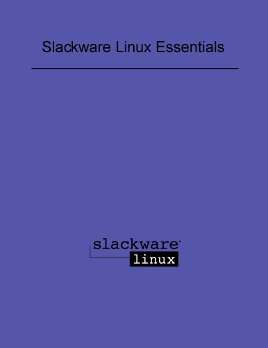 Slackware Linux Essentials