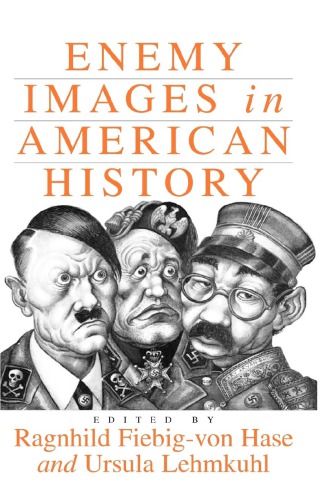 Enemy Images In American History