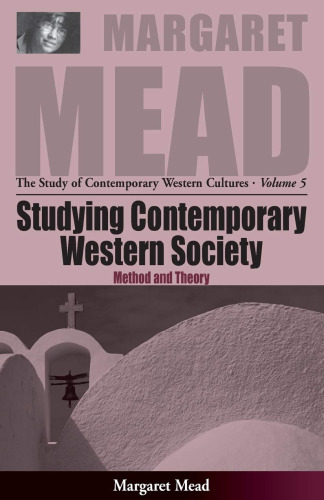 Studying Contemporary Western Society: Method and Theory
