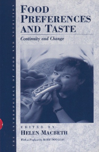 Food preferences and taste: continuity and change