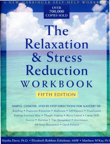 The relaxation & stress reduction workbook