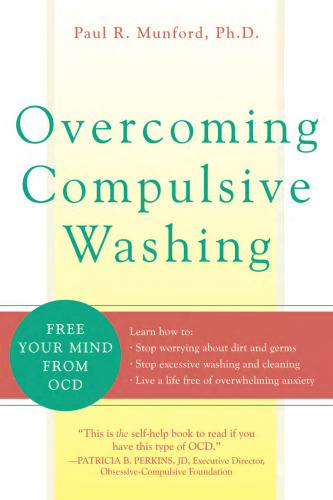 Overcoming Compulsive Washing: Free Your Mind from OCD