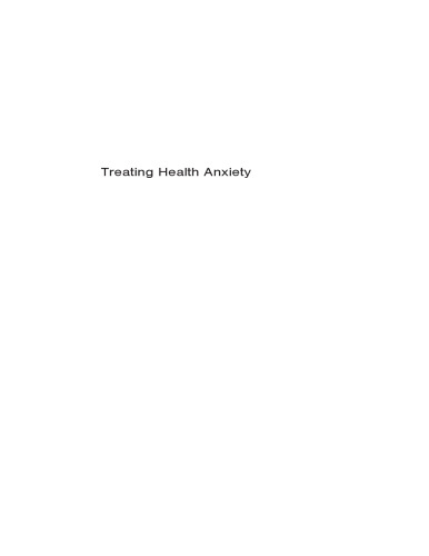 Treating Health Anxiety: A Cognitive-Behavioral Approach