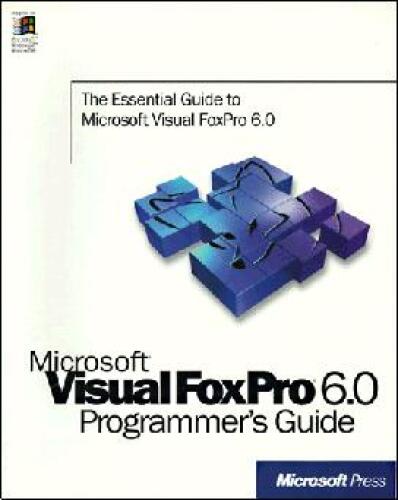 Microsoft Visual FoxPro: Programmer's Guide