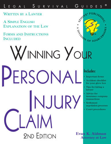 ''Winning Your Personal Injury Claim, 2nd Edition '' (Winning Your Personal Injury Claim)