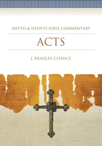 Acts (Smyth & Helwys Bible Commentary)