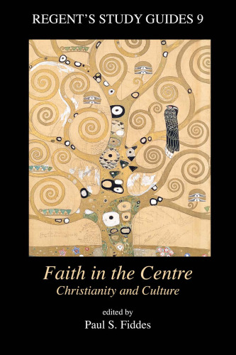 Faith in the Centre: Christianity and Culture