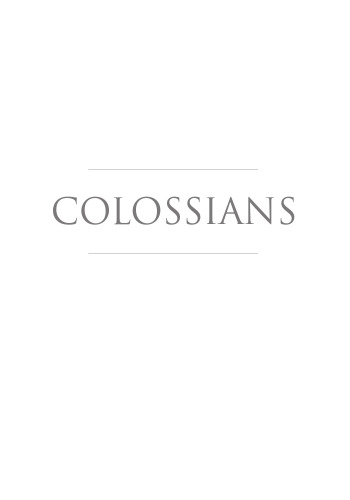 Colossians: Smyth & Helwys Bible Commentary