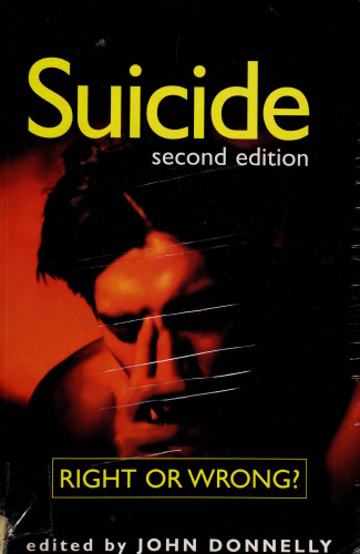 Suicide: Right or Wrong?