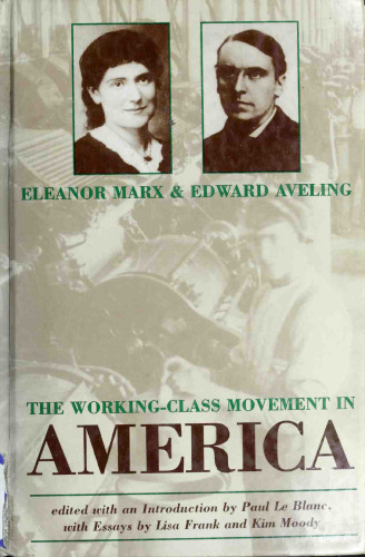 The Working Class Movement in America