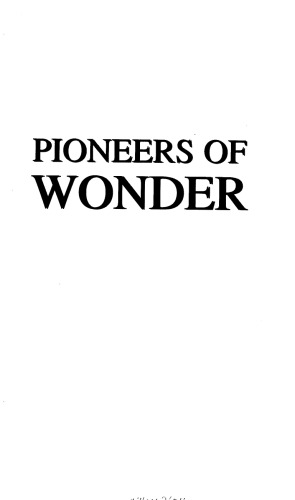 Pioneers of Wonder : Conversations With the Founders of Science Fiction