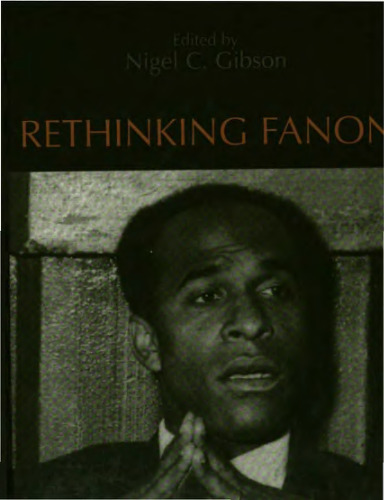 Rethinking Fanon : the continuing dialogue