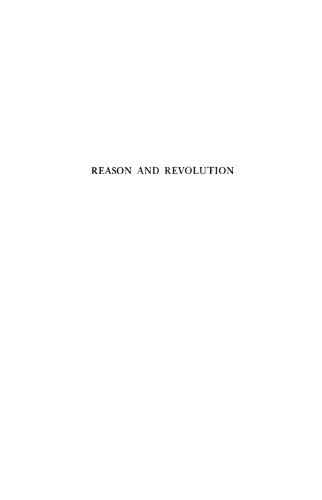 Reason and Revolution: Hegel and the Rise of Social Theory