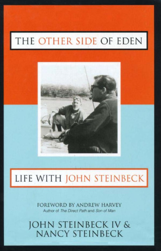 The Other Side of Eden: Life With John Steinbeck