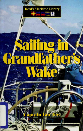 Sailing in Grandfather's Wake