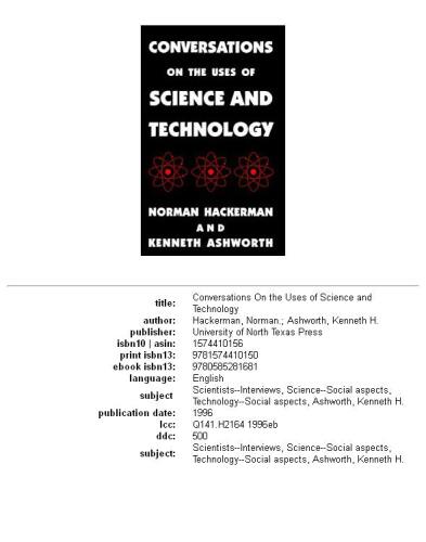 Conversations on the Uses of Science and Technology