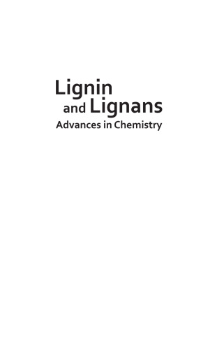 Lignin and Lignans: Advances in Chemistry