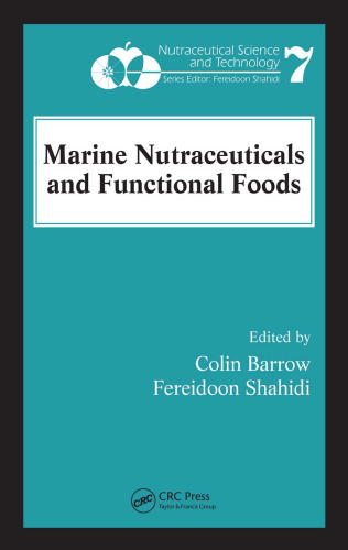 Marine Nutraceuticals and Functional Foods (Nutraceutical Science and Technology)