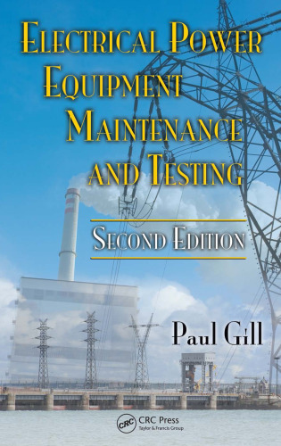 Electrical Power Equipment Maintenance and Testing,