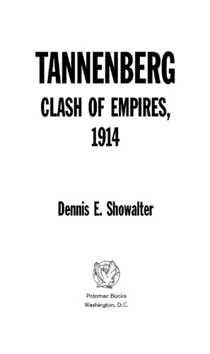 Tannenberg: Clash of Empires 1914
