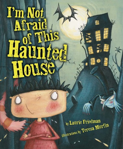 I'm Not Afraid Of This Haunted House