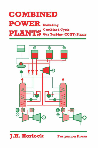 Combined Power Plants: Including Combined Cycle Gas Turbine (Ccgt) Plants