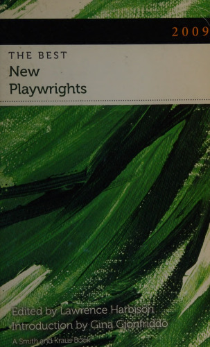2009: The Best New Playwrights