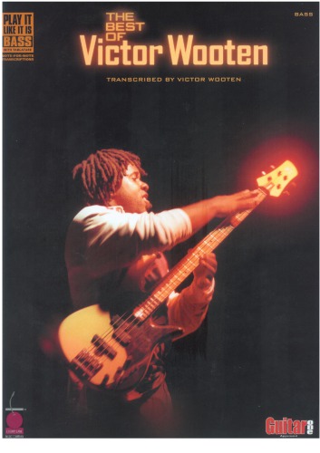 The Best of Victor Wooten: transcribed by Victor Wooten
