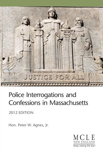 Police Interrogations and Confessions in Massachusetts