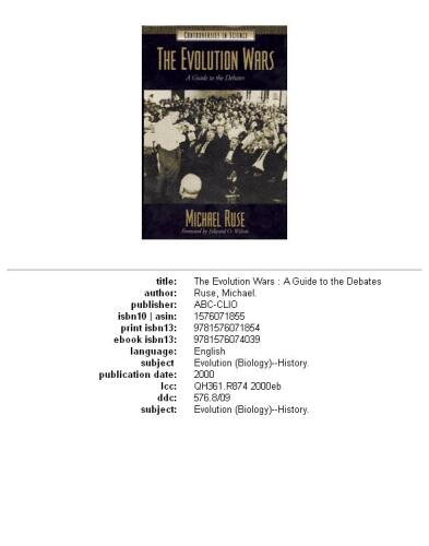 The Evolution Wars: A Guide to the Debates ()