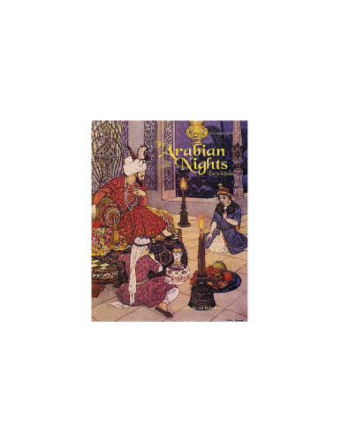 The Arabian Nights: An Encyclopedia (Two Volume Set)