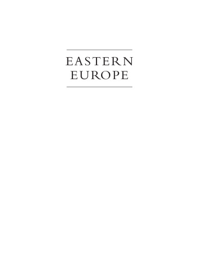 Eastern Europe: An Introduction to the People, Lands, and Culture
