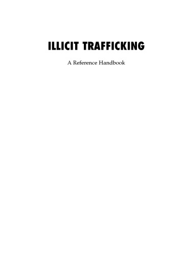 Illicit Trafficking: A Reference Handbook (Contemporary World Issues)