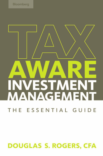 Tax-aware investment management : the essential guide