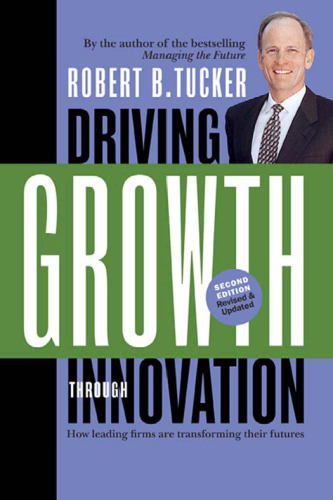 Driving Growth Through Innovation: How Leading Firms Are Transforming Their Futures