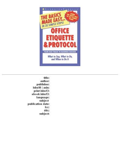 Office Etiquette & Protocol